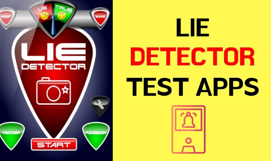 10 Best Lie Detector Test Apps For Android and iPhone