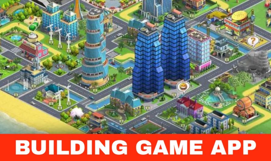 10 Best Building Game Apps For Android And iPhone