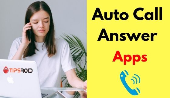 auto call answer app