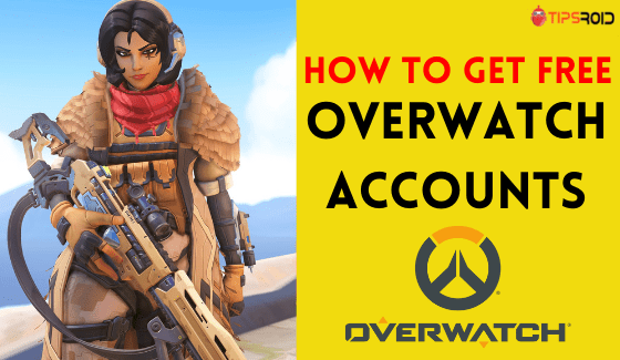 How To Get Free Overwatch Accounts May 2023