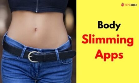 body slimming apps