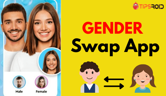 11 Free Gender Swap App – Male to Female Photo Changer