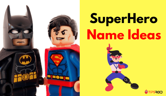 400+ Best Cool, Creative, Unique Superhero Name Ideas 2024