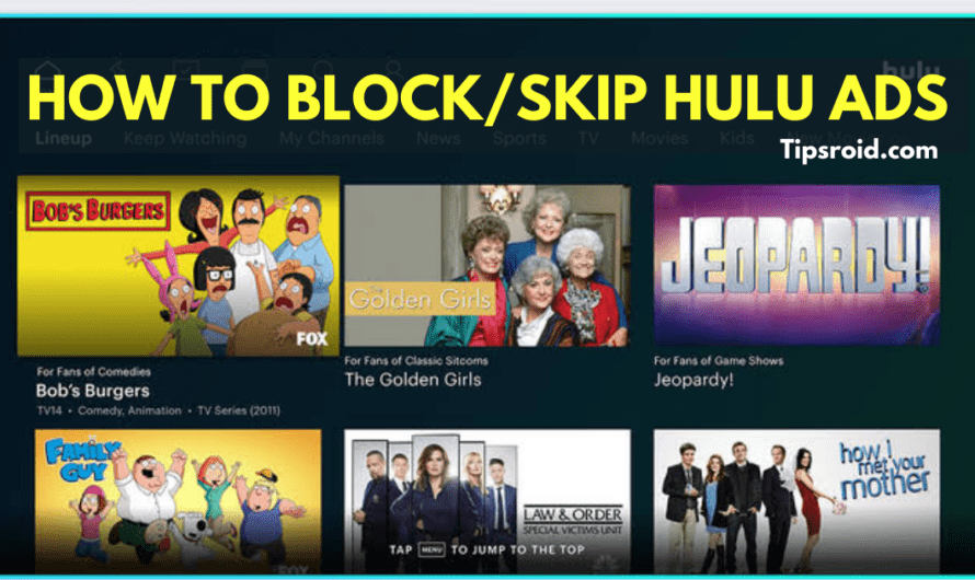How to Block Hulu Ads *7 Best Ways* in December 2022