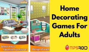 Home Decorating Games For Adults