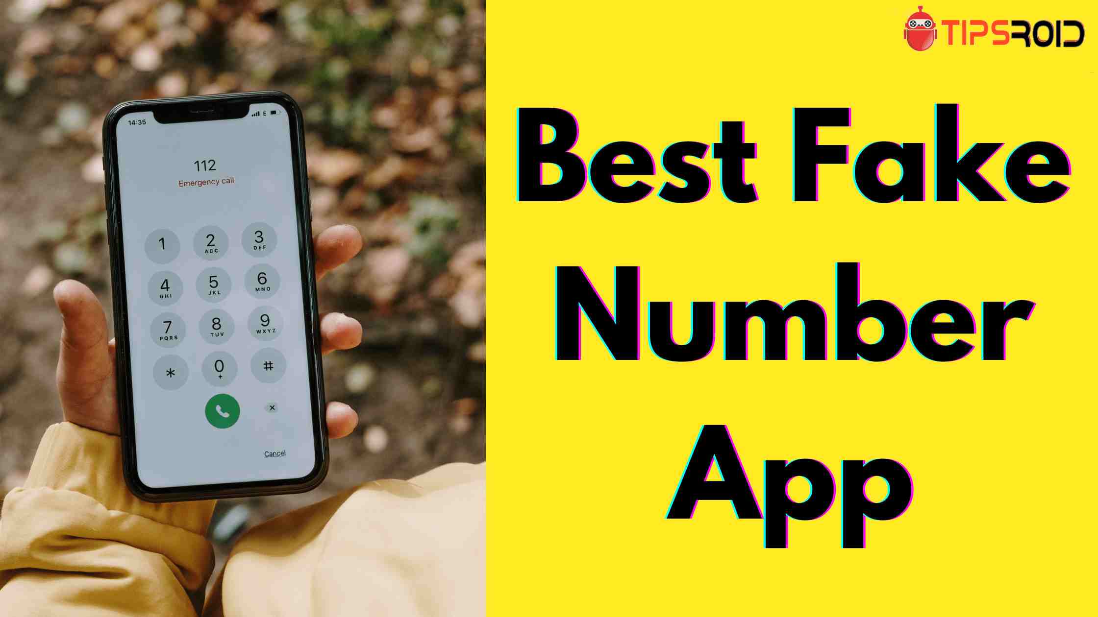 10 Best Fake Number App for Android and iPhone
