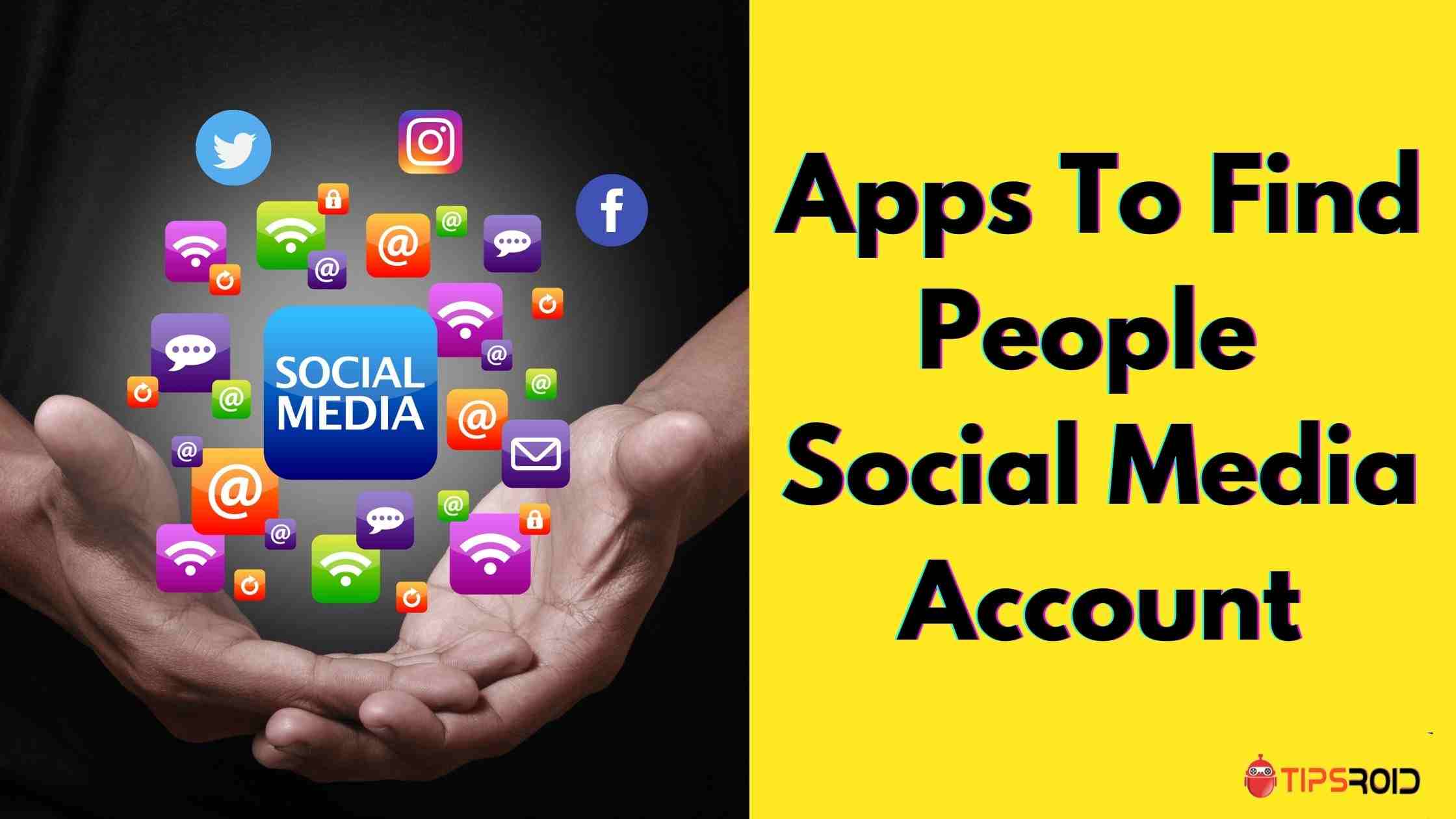 Find People Social Media Account
