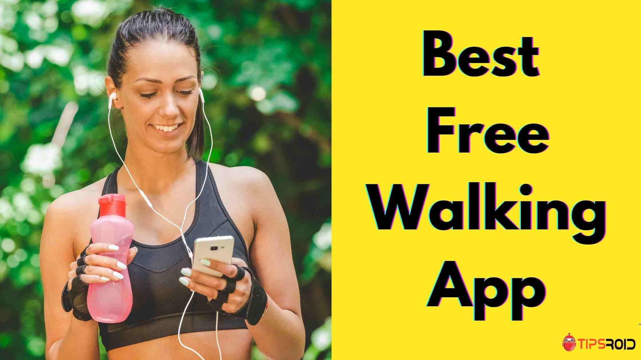 Free Walking App