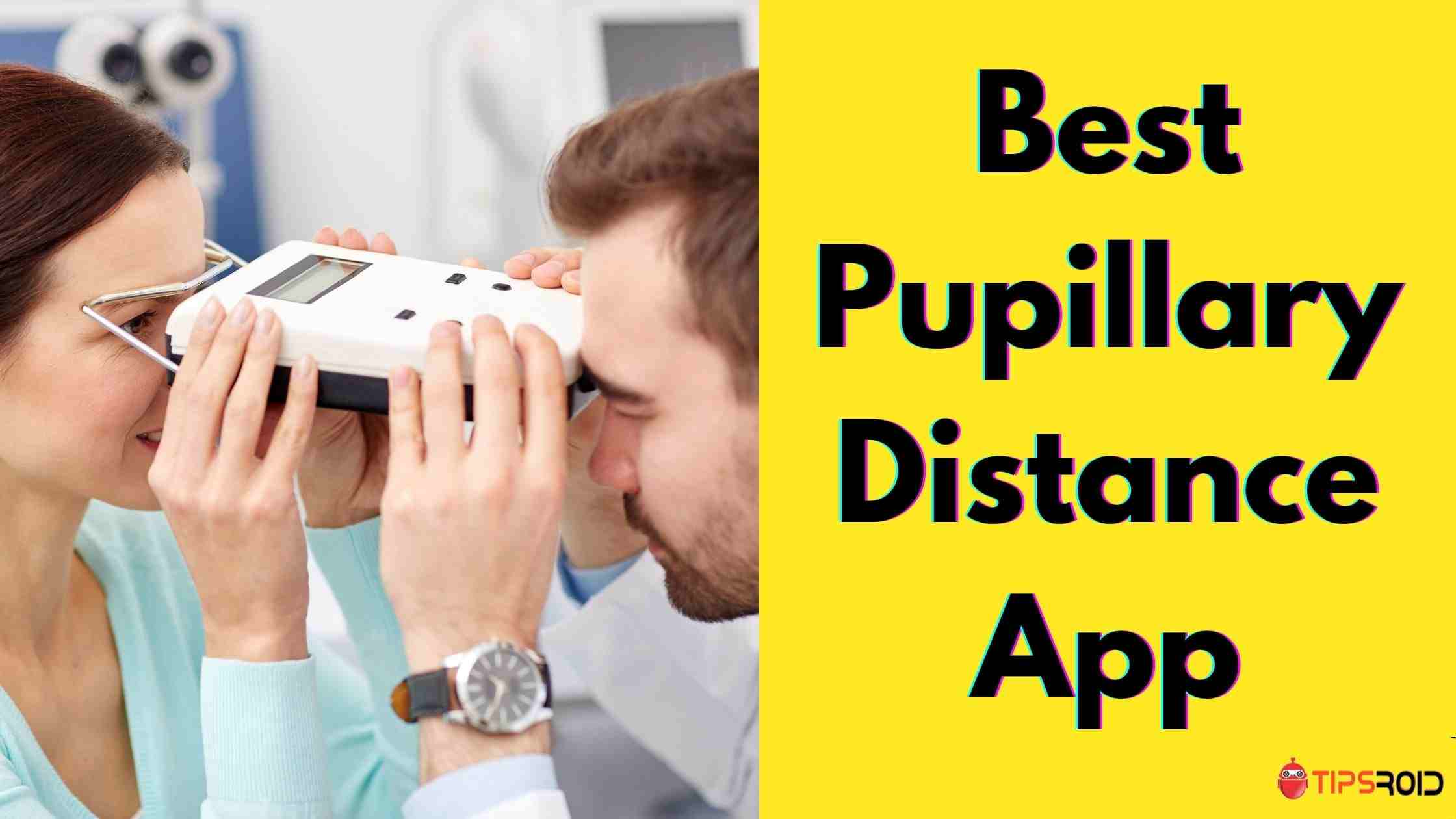 Pupillary Distance App