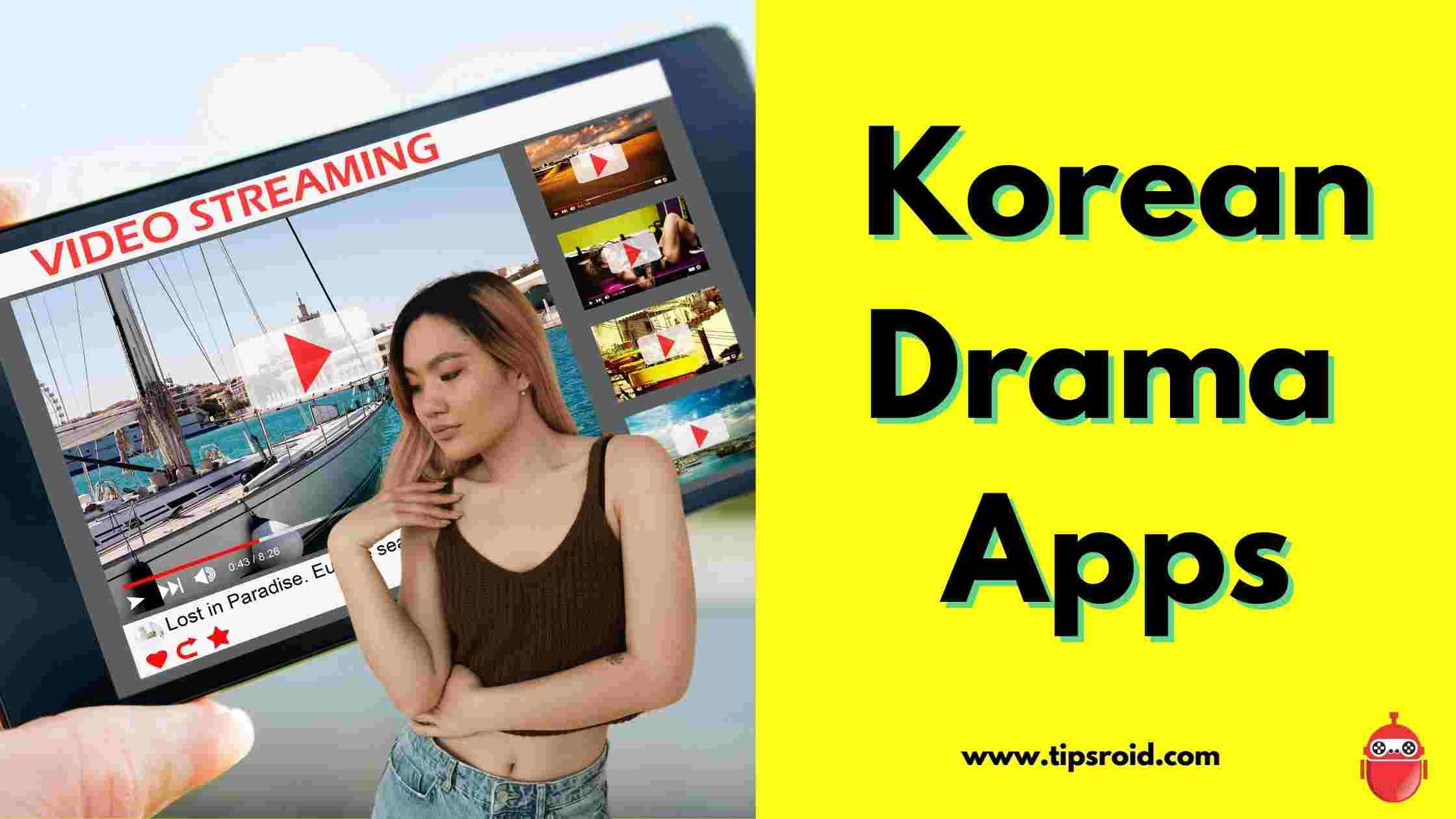10 Best Korean Drama App For Android And iPhone