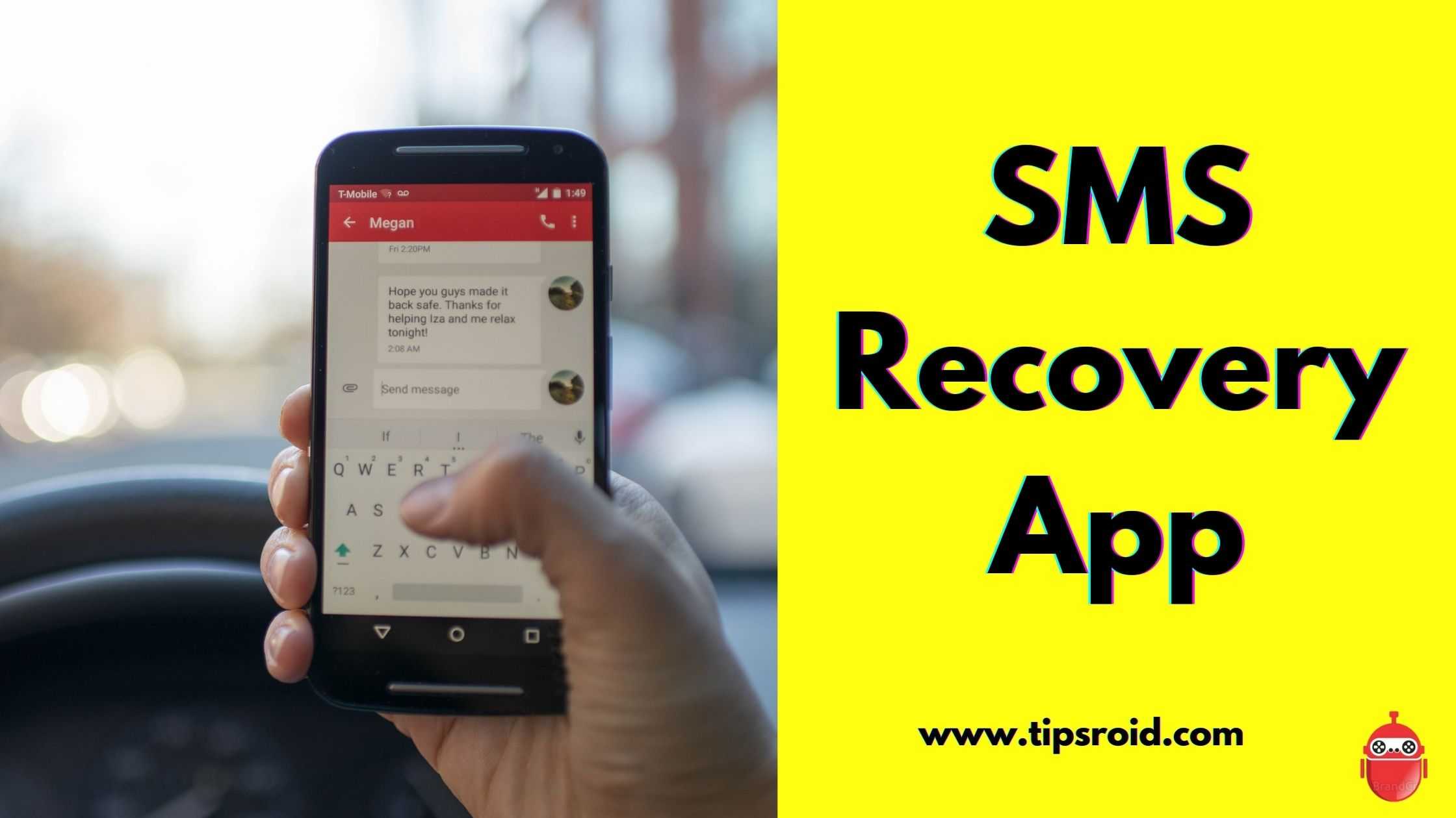 SMS Recovery App