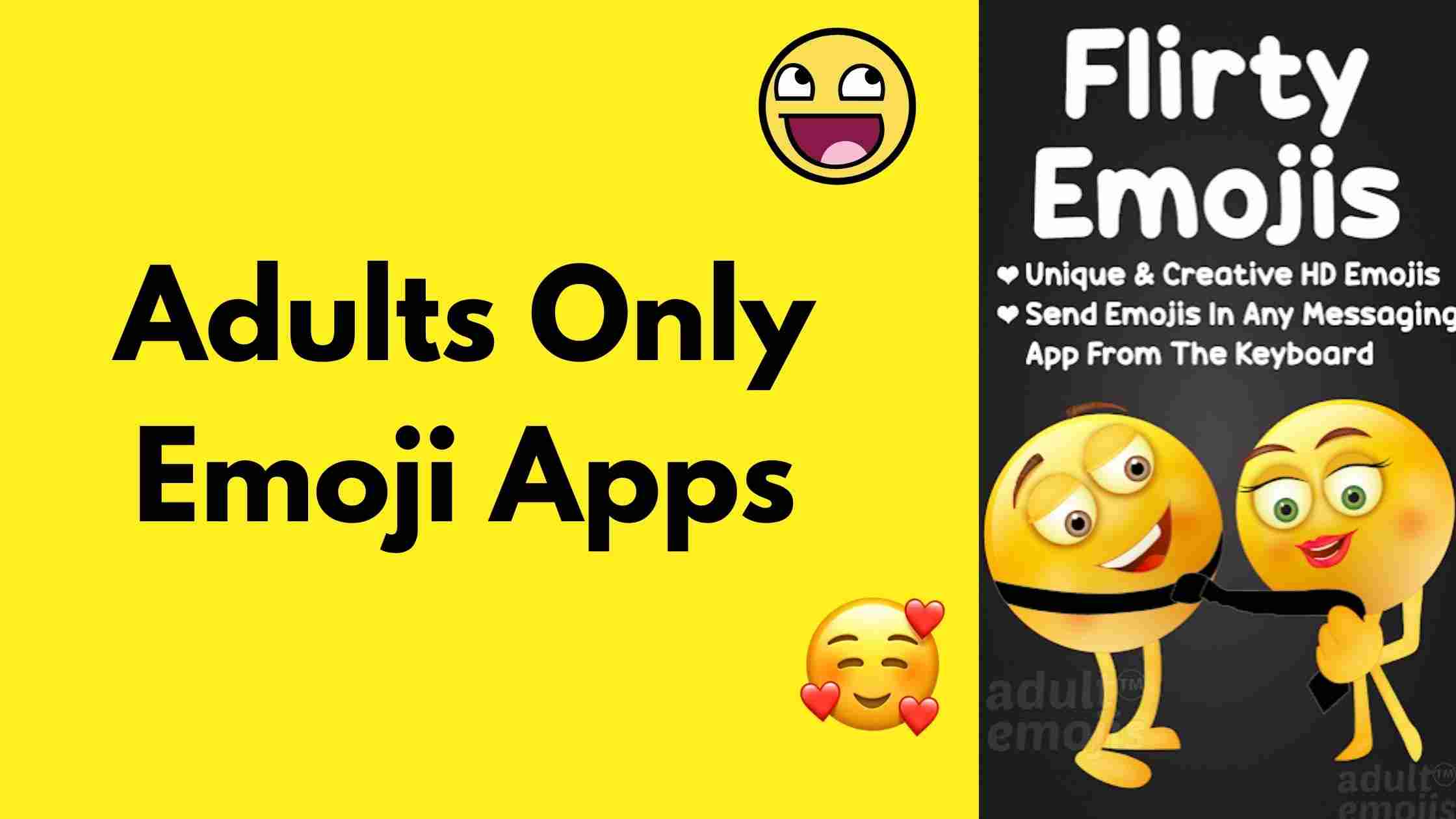Adults Only Emoji Apps For Android And iPhone 2023